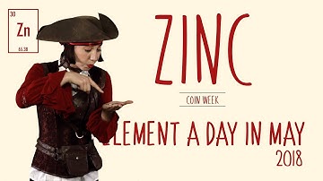 May 27th - Zinc - Coin Week #ElementADayInMay