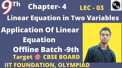 Linear equations in Two Variables | Offline Batch | @Maths Wallah - Mohit Saxena