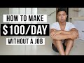 How To Make Money Without a Job in 2022 (For Beginners)