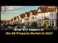 UK Property Market Update 2022｜ Will the housing market crash? | Denzity