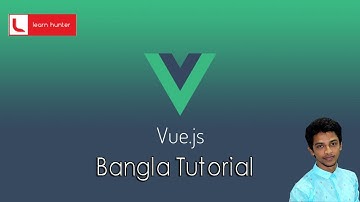 vuejs bangla tutorial part-4 (V-If)