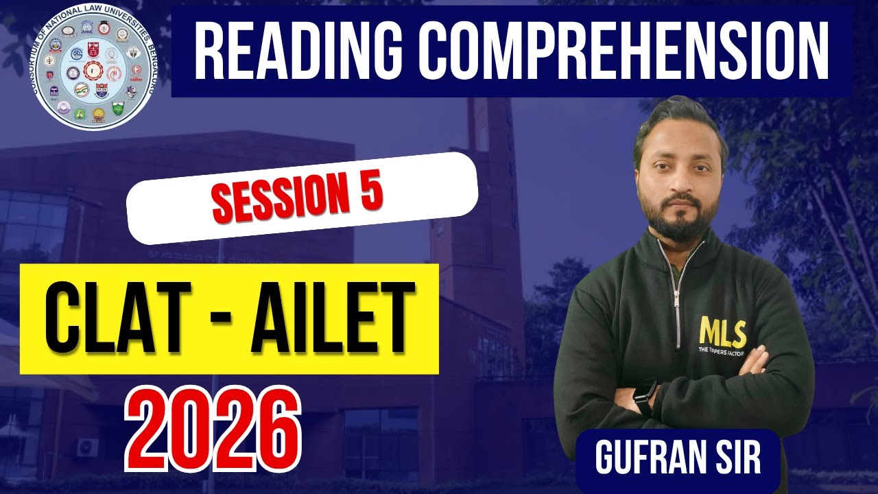 Reading Comprehension for CLAT & AILET 2026 | Session 5 by Gufran Sir ...