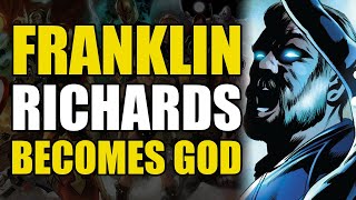 Franklin Richards Becomes God: Fantastic Four Vol 10 Herald of Franklin (Comics Explained)
