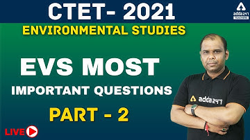 CTET 2021 EVS | CTET EVS Most Important Questions | NCERT based EVS MCQ