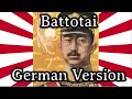 Sing with Karl -  Battotai March [German Version][+ English Translation]