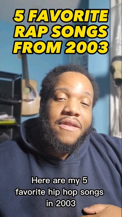 5 Favorite Rap Songs From 2003 #music #2003 #00smusic #Rap #HipHop #Throwbackmusic #favoritemusic