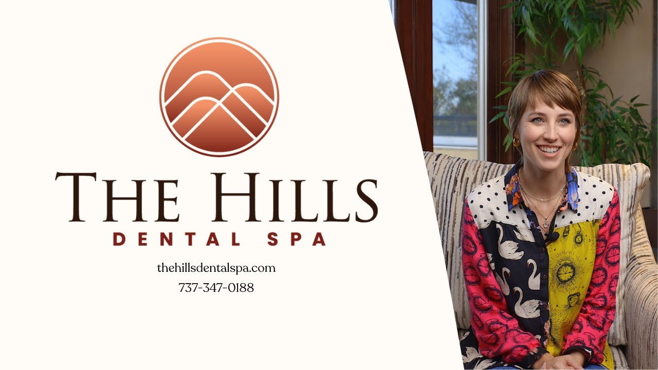 The Hills Dental Spa | Austin, TX