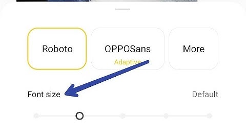 How to decrease font size in oppo A96, decrease font size in oppo a96 phone
