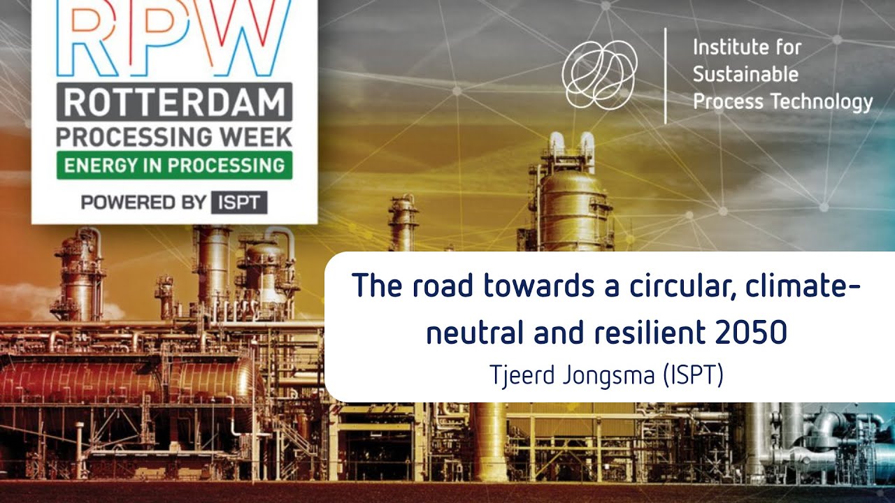 Rotterdam Processing Week - Tjeerd Jongsma (ISPT)