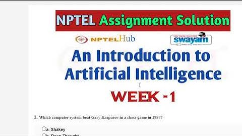 NPTEL An Introduction to Artificial Intelligence Assignment Week 1 Solution