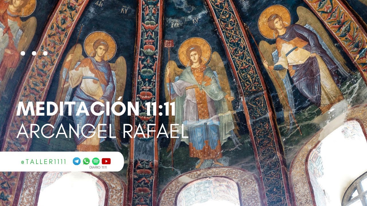 Meditación con el Arcángel Rafael