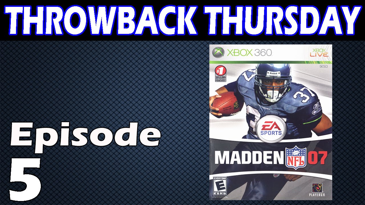 Madden 07 Throwback Thursday SHAUN ALEXANDER IS SO BEAST! Madden 07