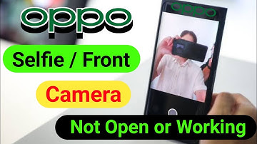 OPPO Mobile Selfie Camera Not Working Problem Solve | Oppo front camera not working | #oppo