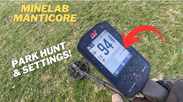Minelab Manticore - Park Detecting & Settings