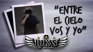 Video thumbnail of "Entre el cielo, vos y yo (cover rock country - Omar Roldan)"