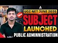 UGC NET June 2026 🔥 | UGC NET Public Administration Subject Launched | Full Details