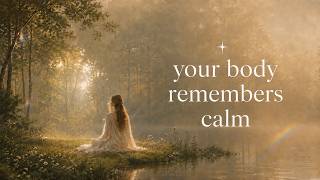 Your body remembers safety ✧ 852Hz Nervous system healing