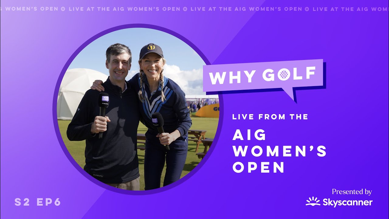 Live from the AIG Women’s Open with Big Randy from No Laying Up | Why ...