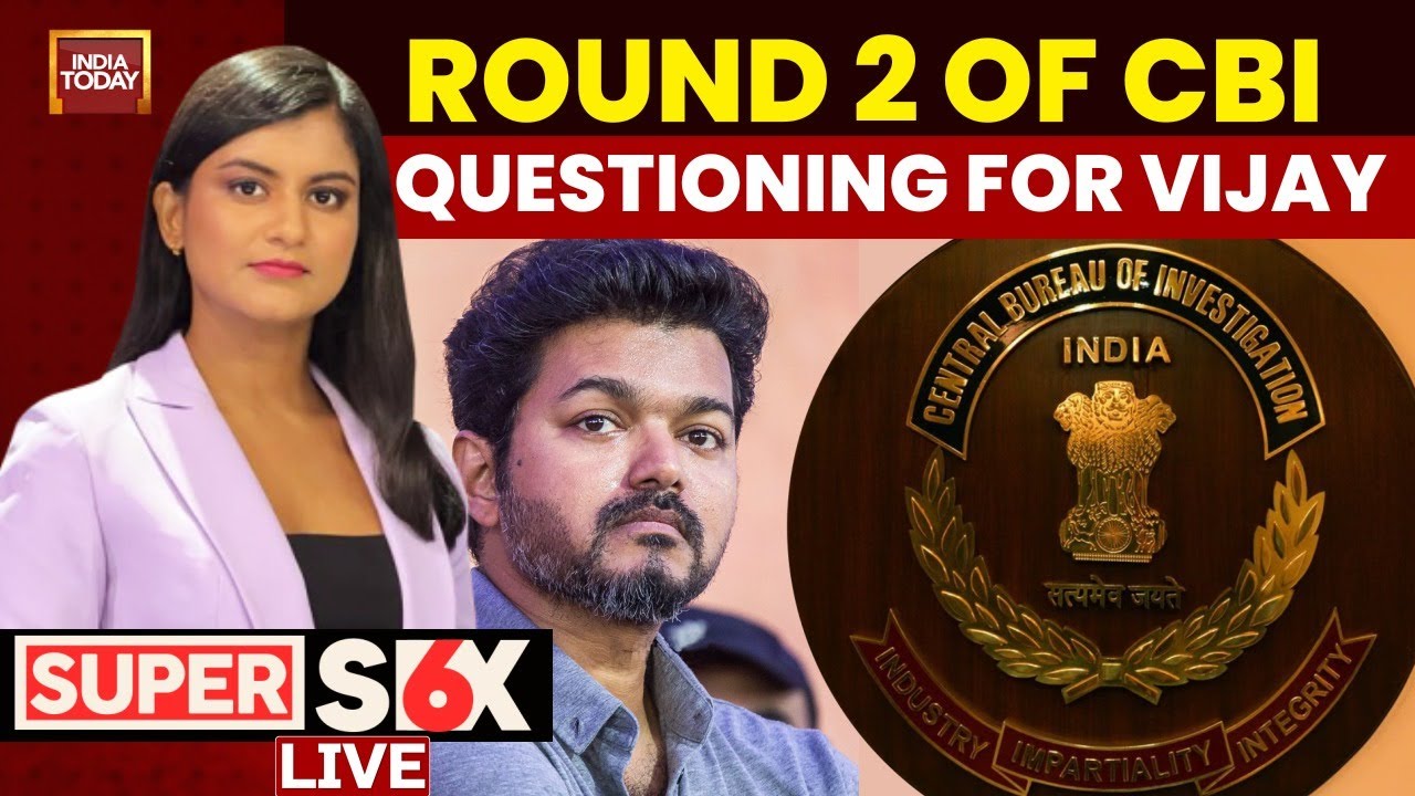 TVK's Vijay Questioned By CBI | Inside Scoop  On Round 2 Of Vijay's CBI Questioning | Super Six LIVE