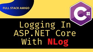 Structured Logging In ASP NET Core With NLog