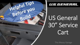 US General 30" Service Cart Setup Tips