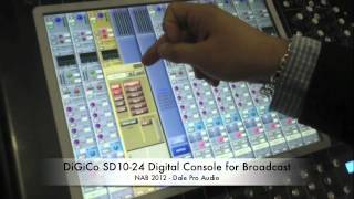 Dale Pro Audio - NAB 2012 DiGiCo SD10-24 Digital Console for Broadcast