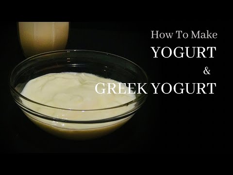 Video: How To Make Yogurt