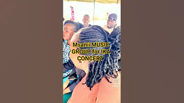 MSANII MUSIC GROUP FT IKA CONCERT Ikaconcert 