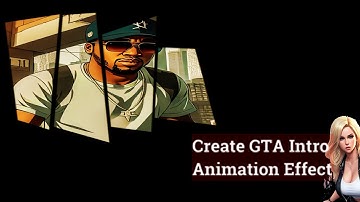 Create GTA🚀 Intro Animation Effect | Filmora 12 Tutorial