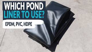 Which Liner Should I Choose for My Dam or Pond?