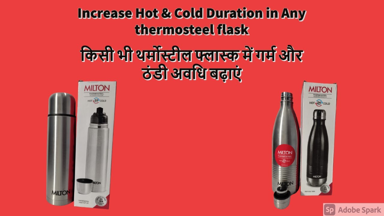 Increase Hot & Cold Duration/Capacity in Any thermosteel or Vacuum Flask in (Hindi) 2021
