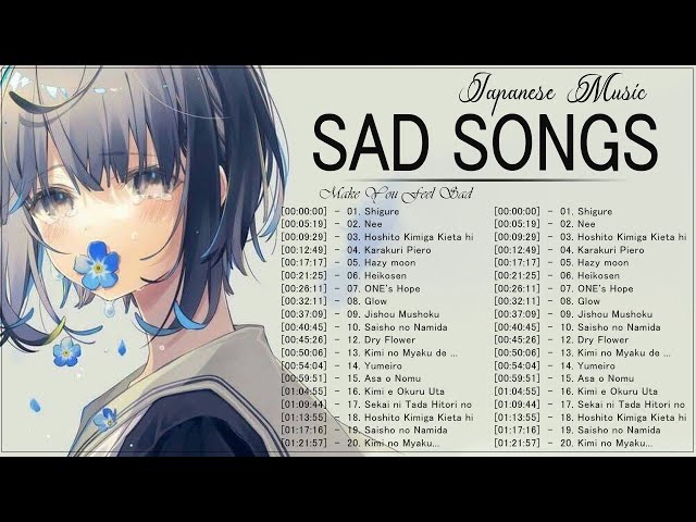 Best Sad Japanese Songs Collection | Best Sad Japanese Music Anime Songs Will Make You Cry 2023 class=