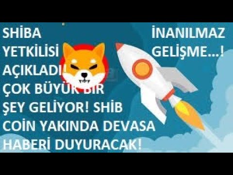 SHİBA YETKİLİSİ AÇIKLADI! SON DAKİKA!?