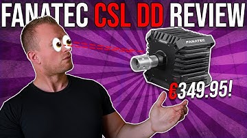 The Fanatec CSL DD Is NOT What You Thought  [FULL REVIEW]