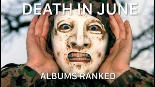 Death In June Albums Ranked