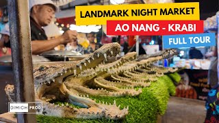 Ao Nang · Krabi · Thailand · Landmark Night Market · Food and Souvenirs · Full Tour 2024