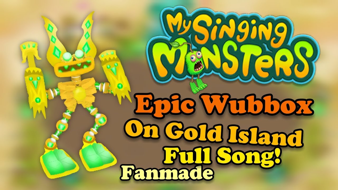 Gold Island Wubbox : r/MySingingMonsters