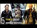 Top 5 Best Zombie Movies