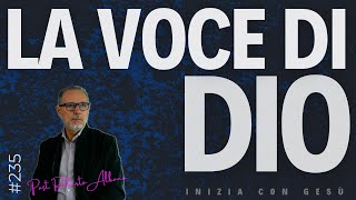 INIZIA CON GESÙ! - "La voce di Dio"