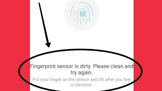 How To Fix Fingerprint sensor is dirty. Please clean and try again Problem Solve screenshot 1