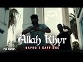 Napro x saff one  allah khyr clip officiel