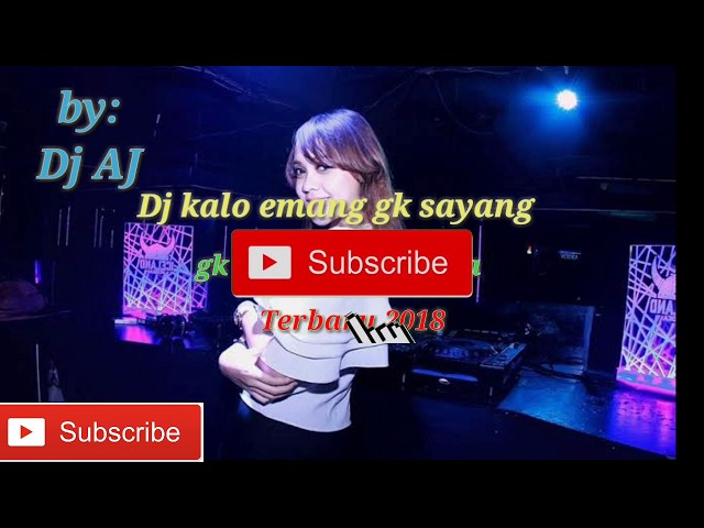 dj kalo memang nggak sayang gak usah bilang cinta class=