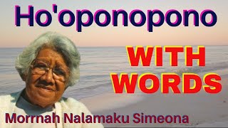 Download Lagu Ho'oponopono / 27 Repetitions With Words / Original Prayer / Morrnah Nalamaku Simeona MP3 Download Lagu Ho'oponopono / 27 Repetitions With Words / Original Prayer / Morrnah Nalamaku Simeona MP3