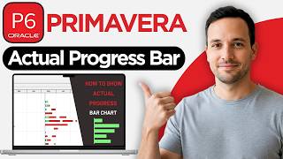 How to Show the Actual Progress Bar in Primavera P6 Before the Data Date (2026 Full Guide)
