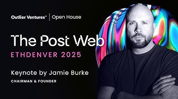 The Post Web Keynote at ETHDenver 2025: Jamie Burke on AI Agents, Web3 & the Future of the Web
