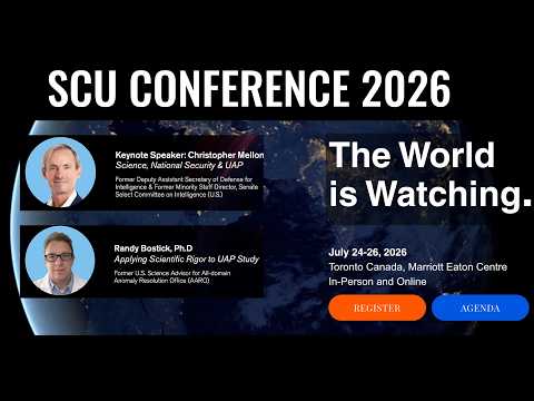 SCU Conference 2026 - Explore the Role of Science and Governments in UAP Research