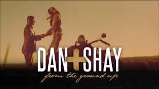 Dan Shay - From The Ground Up 1hr loop