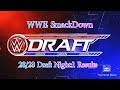 WWE SmackDown 28/2023 Draft Night:1 Results