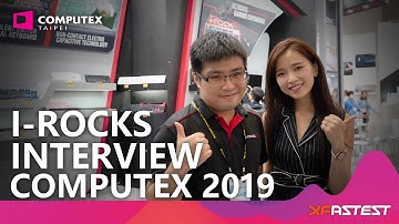 COMPUTEX 2019｜I-ROCKS 艾芮克 影音專訪