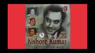 Kishore Kumar Sad & sentimental Mood !! Best Of Kishore Kumar !! Old Is Gold @ShyamalBasfore
